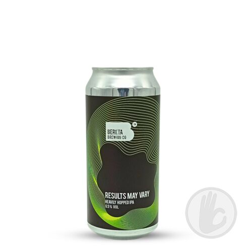 Results May Vary | Bereta (RO) | 0,44L - 6,5%
