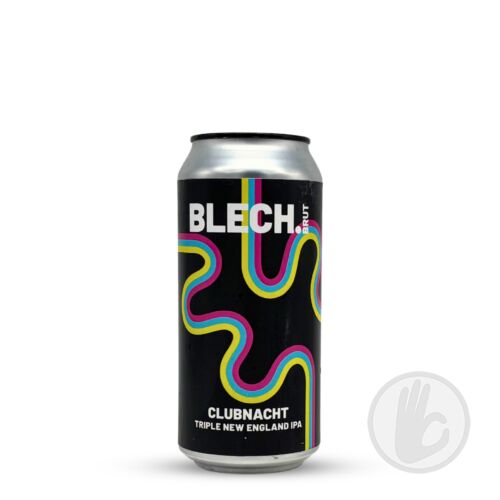 Clubnacht | Blech.Brut (GER) | 0,44L - 9,5%